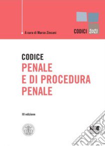 Codice penale e di procedura penale libro di Zincani M. (cur.)