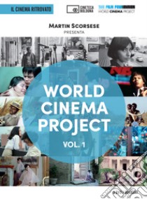 Martin Scorsese presenta World Cinema Project. Ediz. italiana e inglese. Con 3 DVD video. Vol. 1 libro