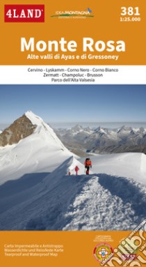 Monte Rosa. Alte Valli di Ayas e di Gressoney 1:25.000 libro di 4LAND Srl