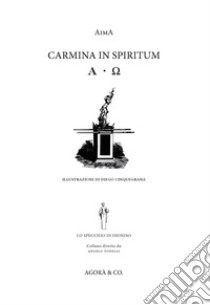 Carmina in spiritum libro di Aima