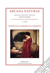 Arcana Naturae (2023). Vol. 4: Sciences et magies au féminin de la Renaissance au XIXe siècle libro