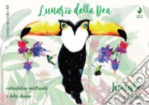 Lunario della dea 2023. Calendario mestruale e delle donne libro