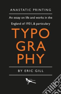 An essay on typography libro di Gill Eric