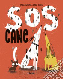 Sos cane libro di Antczak Kasia