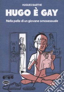 Hugo è gay libro di Barthe Hugues