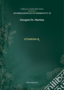 Vitamina b5 libro di Giorgini Martino