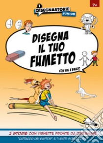 L'attacco dei raptor & I gatti sono alieni. Disegna il tuo fumetto con Val e Banjo libro di Valbee; Fil