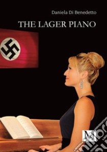 The lager piano libro di Di Benedetto Daniela