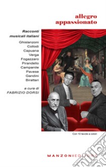 Allegro appassionato libro di Ghislanzoni Antonio; Carlo Collodi; Capuana Luigi