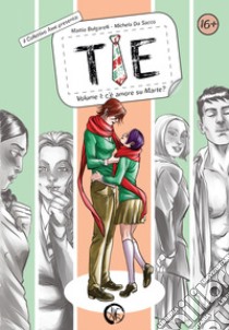 Tie. Vol. 1: C'è amore su Marte? libro di Bulgarelli Mattia; Da Sacco Michela