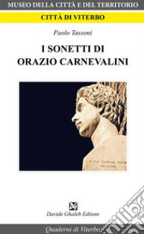 I sonetti di Orazio Carnevalini libro di Tassoni Paolo