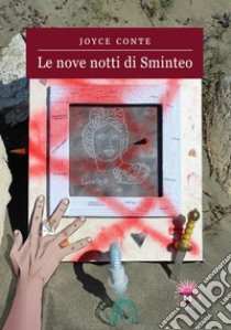 Le nove notti di Sminteo libro di Conte Joyce