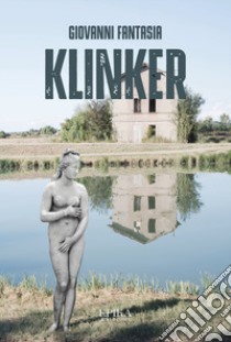 Klinker libro di Fantasia Giovanni