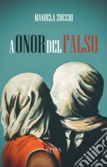 A onor del falso libro di Zucchi Manuela