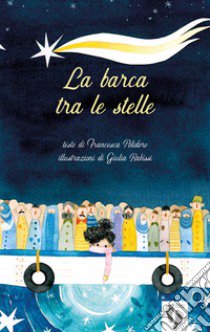 La barca tra le stelle libro di Polidoro Francesca