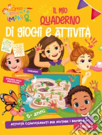 Il mio quaderno di giochi e attività libro