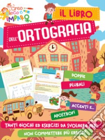 Il libro dell'ortografia libro