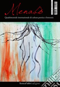 Menabò. Quadrimestrale internazionale di cultura poetica e letteraria (2022). Vol. 10 libro di Scarciglia E. (cur.)