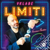 Limiti libro di Bordoni Vincenzo «vKlabe»