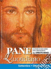 Pane quotidiano. Settembre-Ottobre 2024 libro di Benzi Oreste