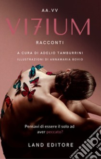 Vitium libro di Tamburrini A. (cur.)