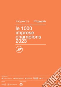 Le 1000 imprese Champions 2023 libro di Centro Studi ItalyPost