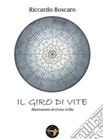 Il giro di vite libro di Boscaro Riccardo