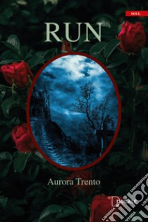 Run libro di Trento Aurora