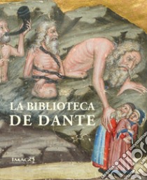 La biblioteca de Dante. Ediz. illustrata libro di Barbato C. (cur.)