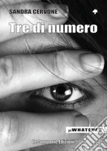 Tre di numero libro di Cervone Sandra