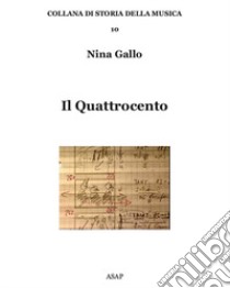 Il Quattrocento libro di Gallo Nina