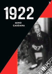 1922 libro di Caudana Mino