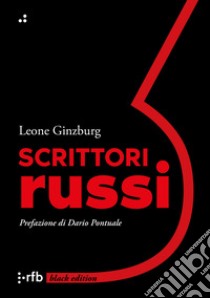 Scrittori russi libro di Ginzburg Leone