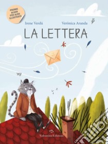 La lettera. Ediz. a colori libro di Verdù Irene