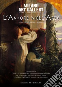 L'amore nell'arte. Ediz. illustrata libro di Nugnes S. (cur.)