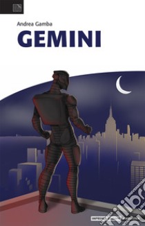 Gemini libro di Gamba Andrea