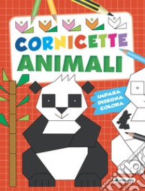 Cornicette di animali. Cornicette semplici. Ediz. a colori libro