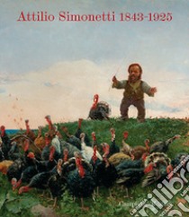 Attilio Simonetti 1843-1925 libro di Carboni G. (cur.)