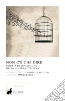 Non c'è che dire libro di Rizzo Marta