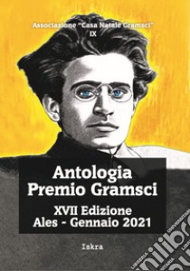 Antologia premio Gramsci 17ª edizione libro