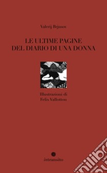 Le ultime pagine del diario di una donna libro di Brjusov Valerij