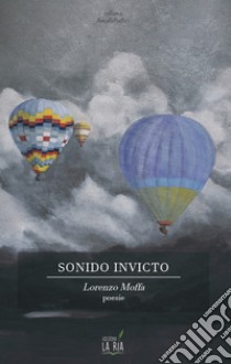 Sonido invicto libro di Moffa Lorenzo