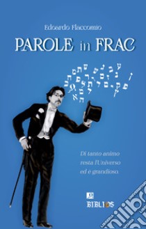 Parole in frac libro di Flaccomio Edoardo