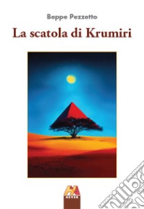 La scatola di Krumiri libro di Pezzetto Beppe