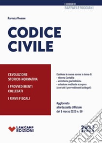 Codice civile. Aprile 2023 libro di Viggiani Raffaele