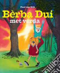 Bèrba Dui met vèrda libro di Van Dijk Paul