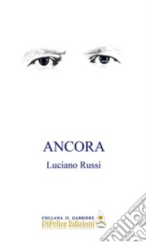 Ancora libro di Russi Luciano