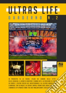 Ultras life. Vol. 2 libro