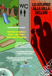 Lo stupro alla Villa Bellini libro di La Vecchia Tino; Aiello Antonio; Chisari Valentina Carmen