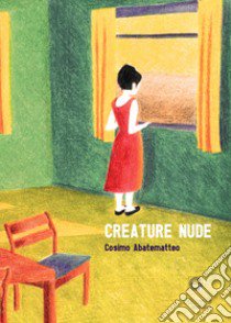 Creature nude libro di Abatematteo Cosimo